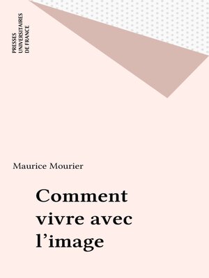 cover image of Comment vivre avec l'image